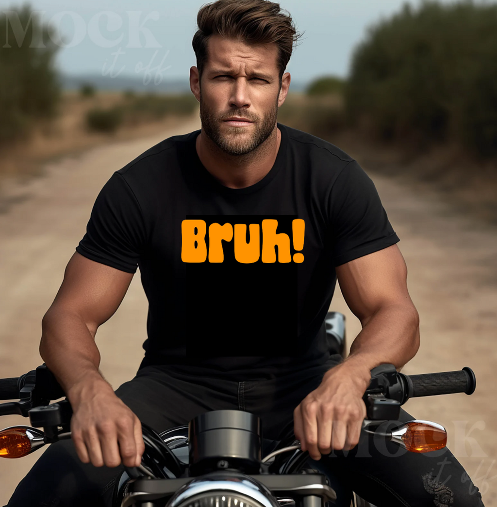 Bruh! - T-shirt